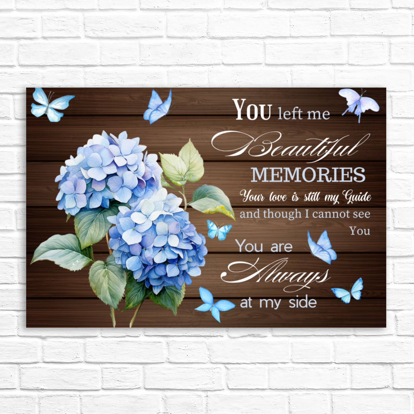 Memorial Canvas Wall Art – “You Left Me Beautiful Memories” Quote with Hydrangeas | Remembrance Gift for Loss of Loved One by MyPrintStreet