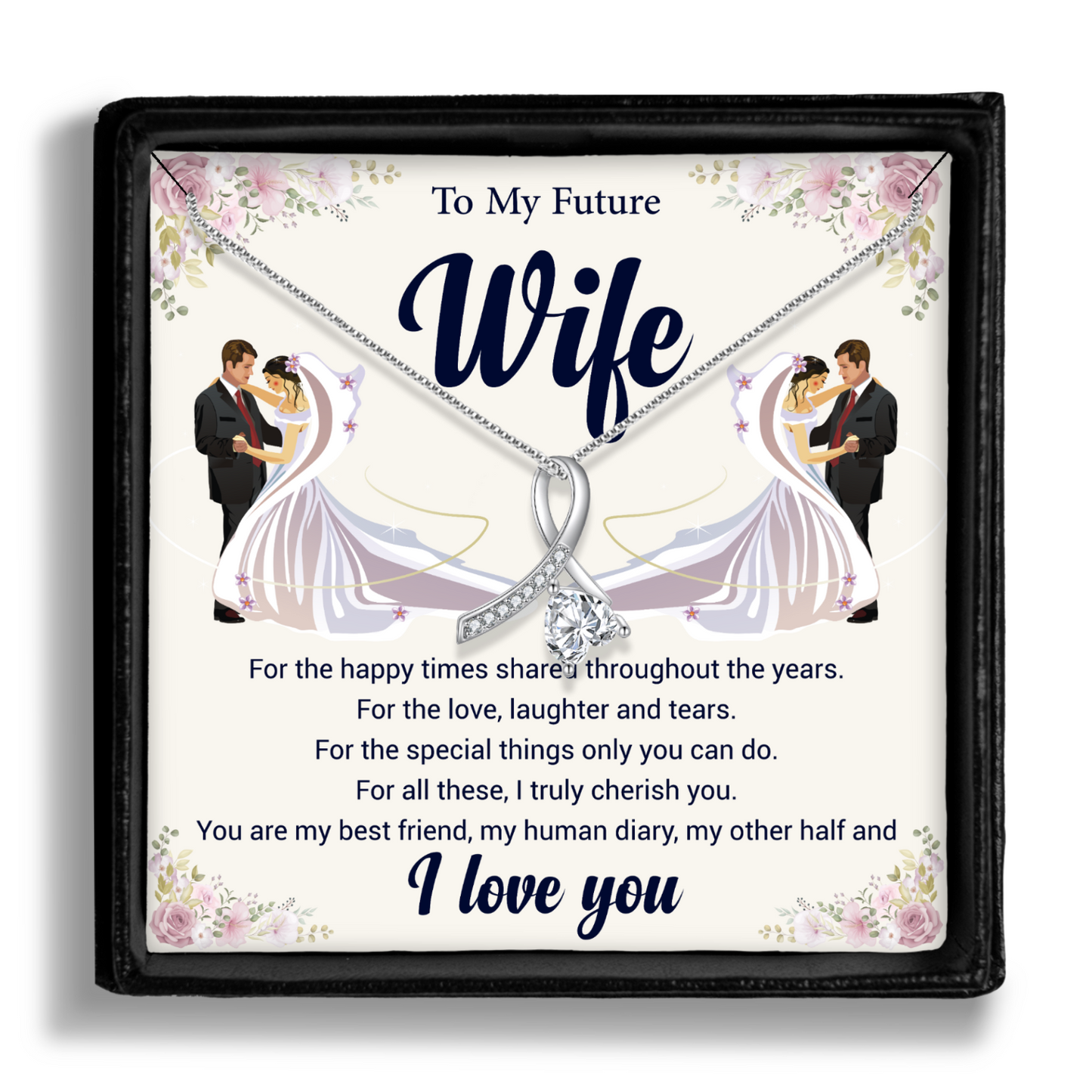 Necklace To my Future Wife