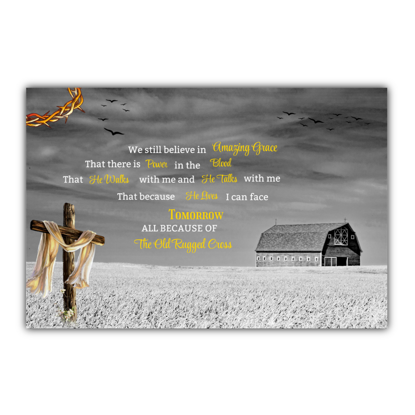 Landscape Canvas I still believe in Amazing Grace verse, old barn design