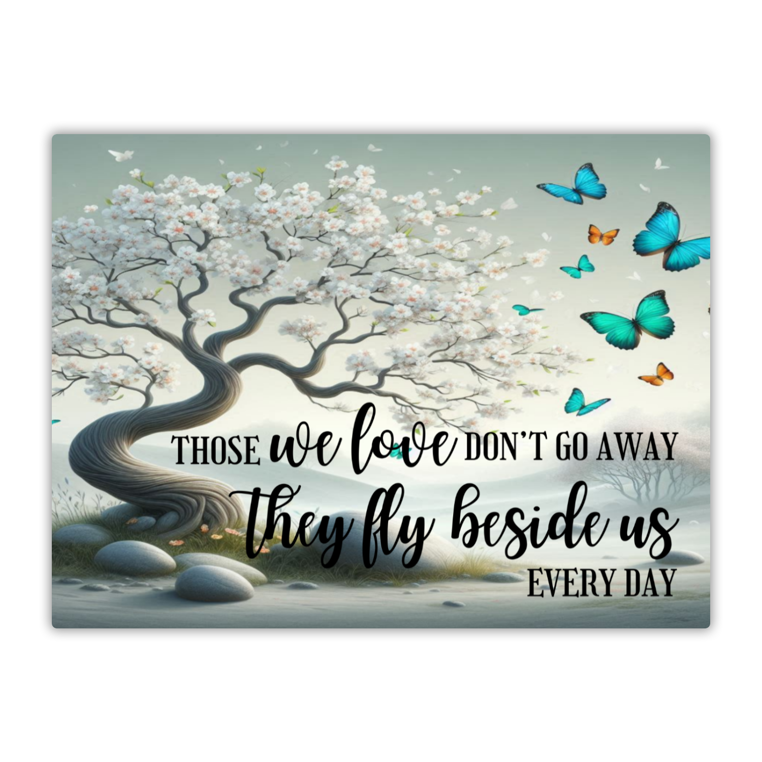 Landscape Metal Wall Art Those We Love Don’t Go Away superfastpod