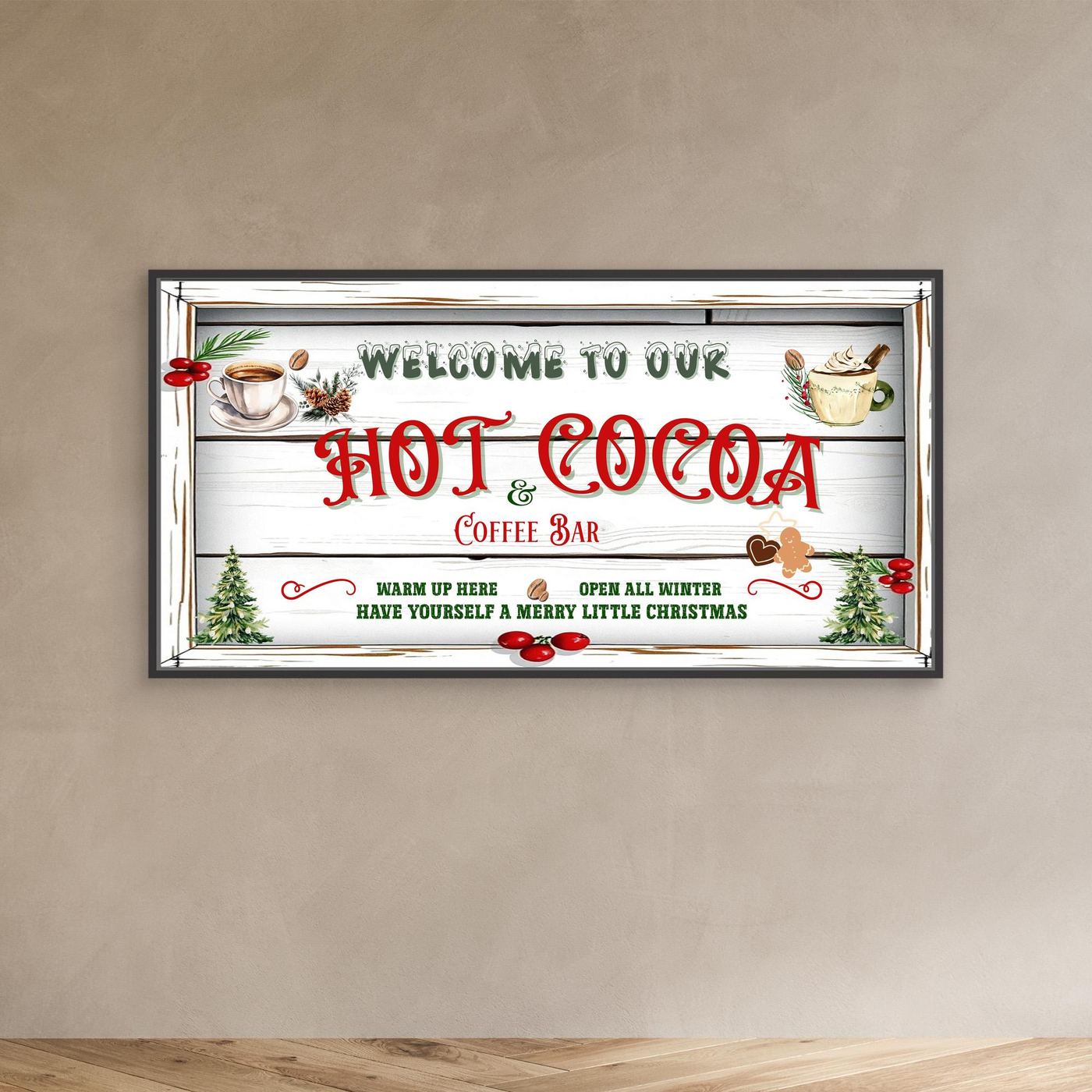 Christmas Canvas wall art Welcome to our Hot Cocoa & Coffee Bar