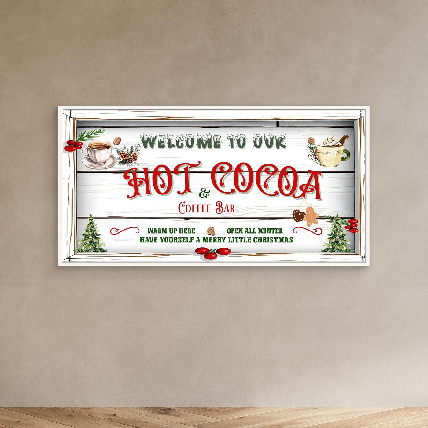 Christmas Canvas wall art Welcome to our Hot Cocoa & Coffee Bar
