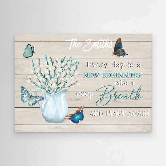 Inspirational Wall Art Canvas Every day is a new beginning