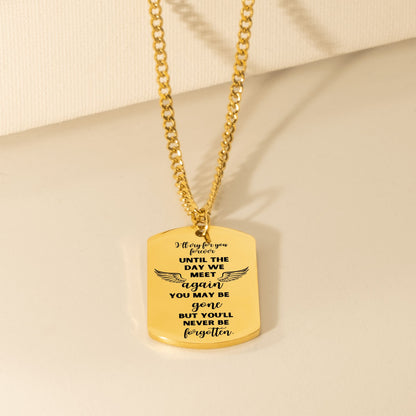 18k gold-plated men's dog tag necklace with engraved sentimental message and gold chain.