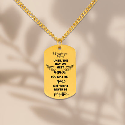 18k gold plated men's memorial dog tag necklace engraved with sentimental message and cross.