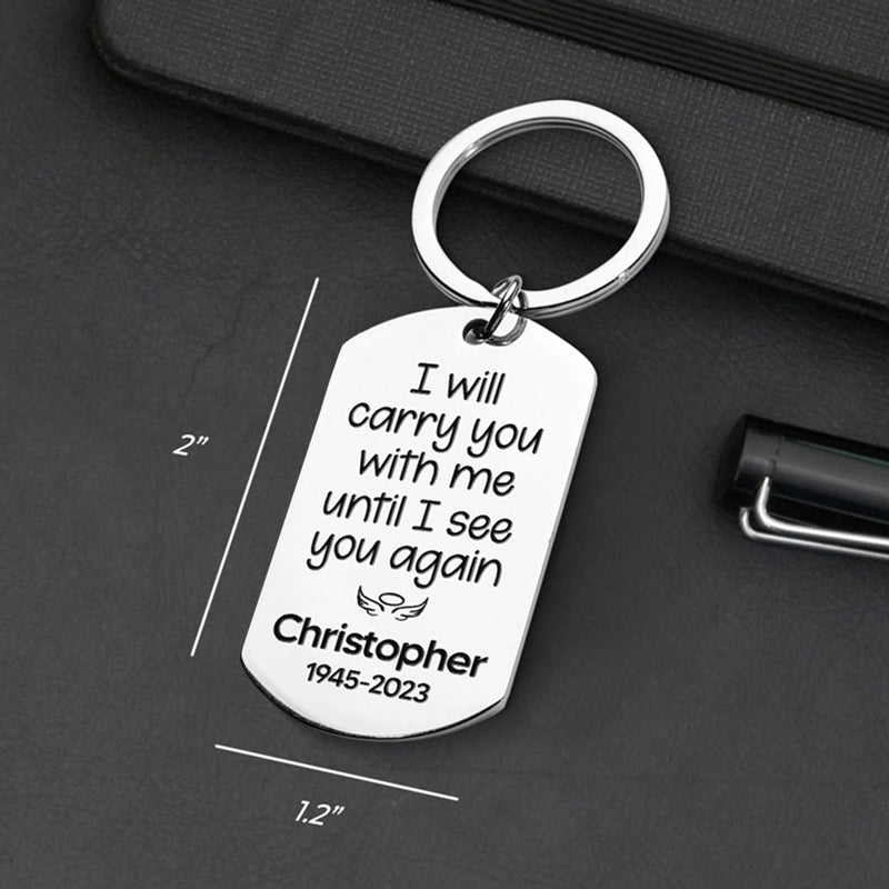 Custom Photo Until I See You Again - Memorial Personalized Custom Keychain - Sympathy Gift For Family Members by Inkedjoy